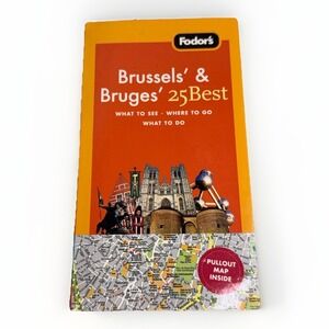 Fodor's Brussels' & Bruges' 25 Best Full-color Travel Guide Pull Out Map Book
